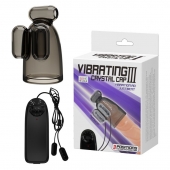 Дымчатая насадка-мастурбатор с вибрацией Vibrating Crystal Cap III - Baile - в Химках купить с доставкой