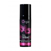 Гель для массажа ORGIE Sexy Vibe Intense Orgasm - 15 мл. - ORGIE - купить с доставкой в Химках
