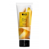 Лубрикант на водной основе OYO Aroma Gel Banana с ароматом банана - 75 мл. - OYO - купить с доставкой в Химках