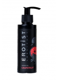Массажное масло Erotist GRAPEFRUIT с ароматом грейпфрута - 150 мл. - Erotist Lubricants - купить с доставкой в Химках