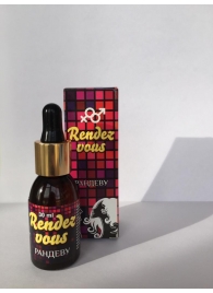 Капли для женщин Rendezvous - 30 мл. - Капиталпродукт - купить с доставкой в Химках