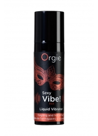 Разогревающий гель для массажа ORGIE Sexy Vibe Hot с эффектом вибрации - 15 мл. - ORGIE - купить с доставкой в Химках