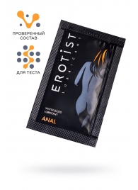 Пробник лубриканта на водной основе Erotist Anal - 4 мл. - Erotist Lubricants - купить с доставкой в Химках
