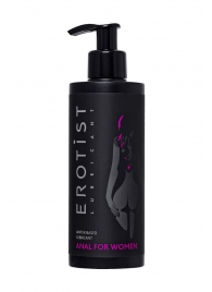 Женский анальный лубрикант на водной основе Erotist Anal For Women - 250 мл. - Erotist Lubricants - купить с доставкой в Химках