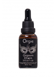 Экстремально возбуждающие капли для клитора ORGIE Orgasm Drops Intense - 30 мл. - ORGIE - купить с доставкой в Химках