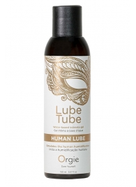 Интимный гель на водной основе Lube Tube Human Lube - 150 мл. - ORGIE - купить с доставкой в Химках