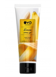 Лубрикант на водной основе OYO Aroma Gel Banana с ароматом банана - 75 мл. - OYO - купить с доставкой в Химках