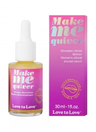 Возбуждающие капли для клитора Make Me Quiver - 30 мл. - Love to Love - купить с доставкой в Химках
